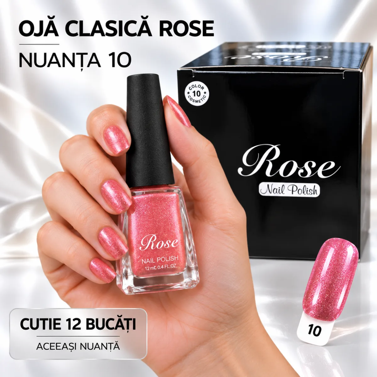 Ojă clasică Rose 12 ml - Nuanța 10 - En-gros — Image 1