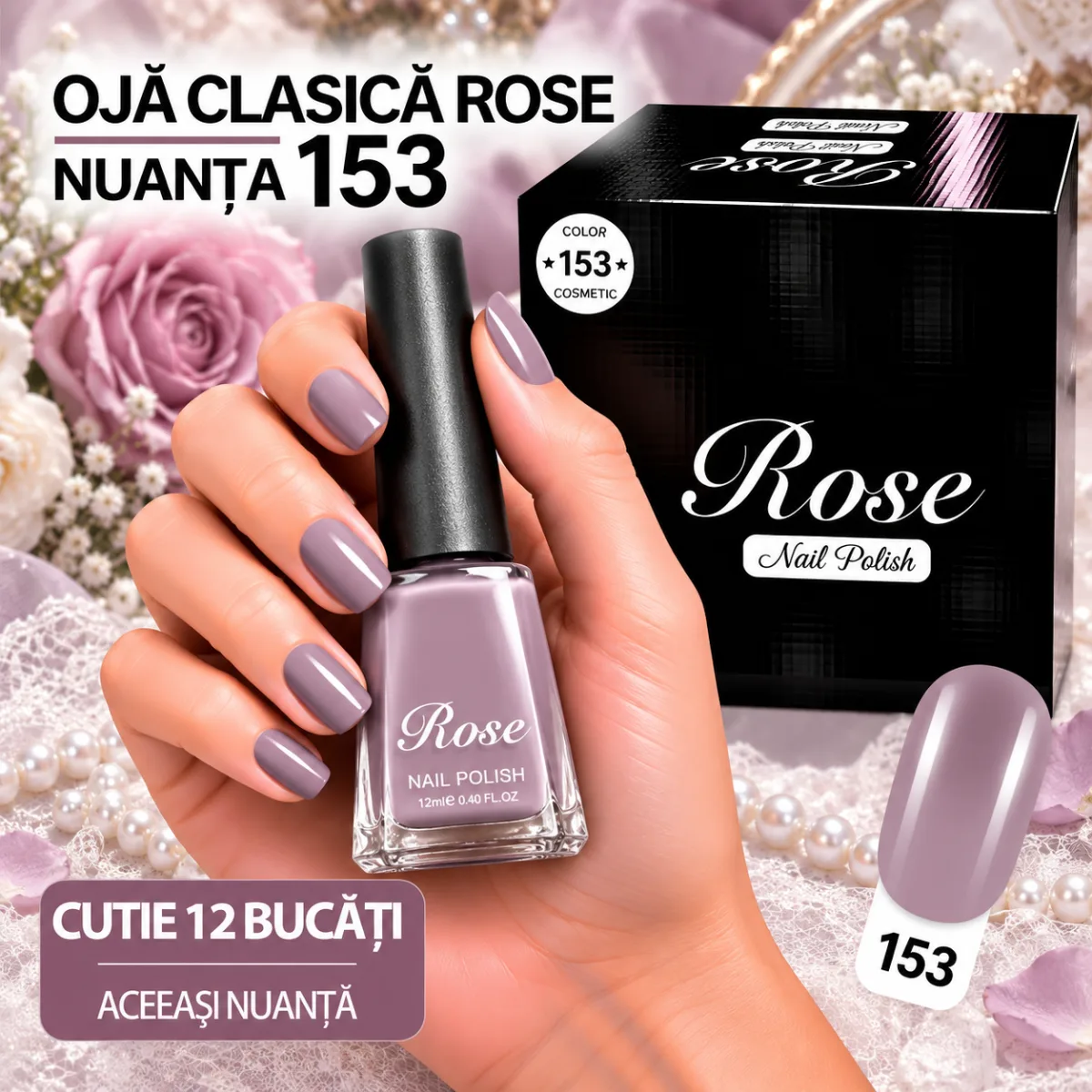 Ojă clasică - Rose Nail Polish, nuanța 153 Engros — Image 1